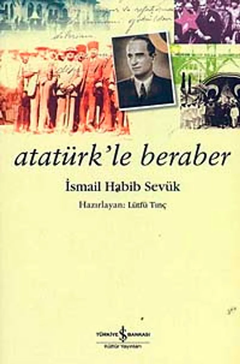 Atatürk'le Beraber