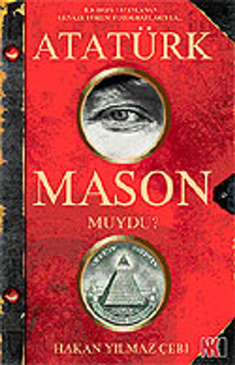 Atatürk Mason muydu?