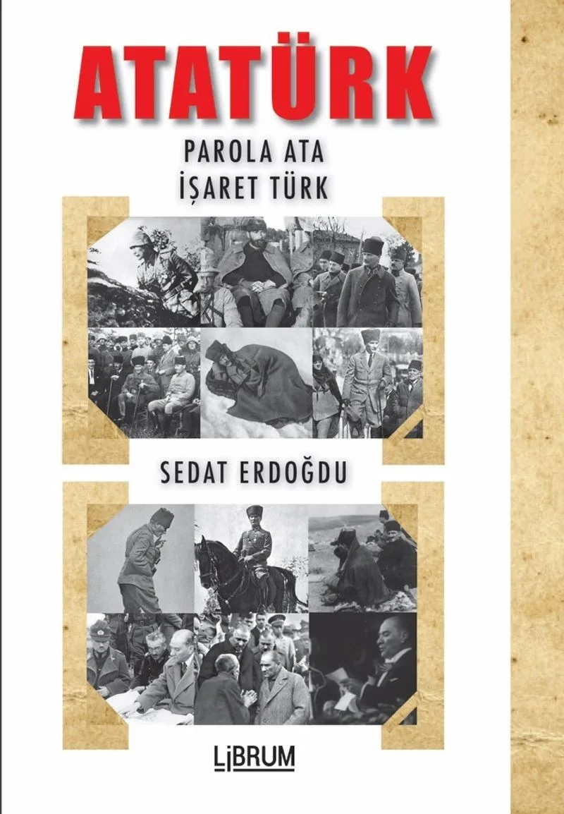 Atatürk Parola Ata - İşaret Türk