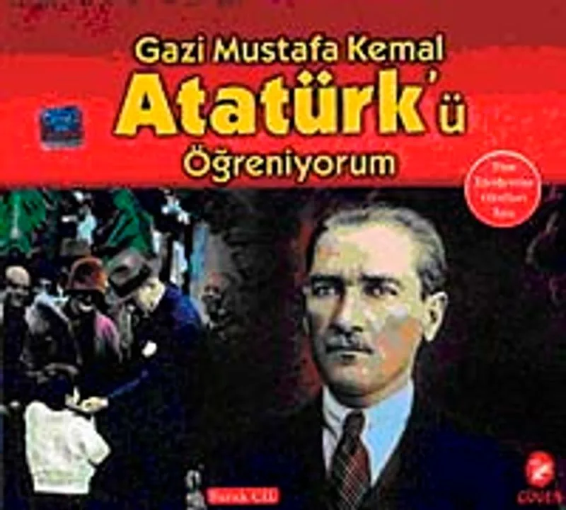 Atatürk'ü Öğreniyorum