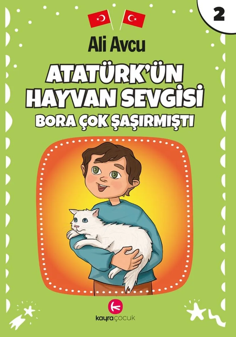 Atatürk'ün Hayvan Sevgisi / Bora Çok Şaşirmişti