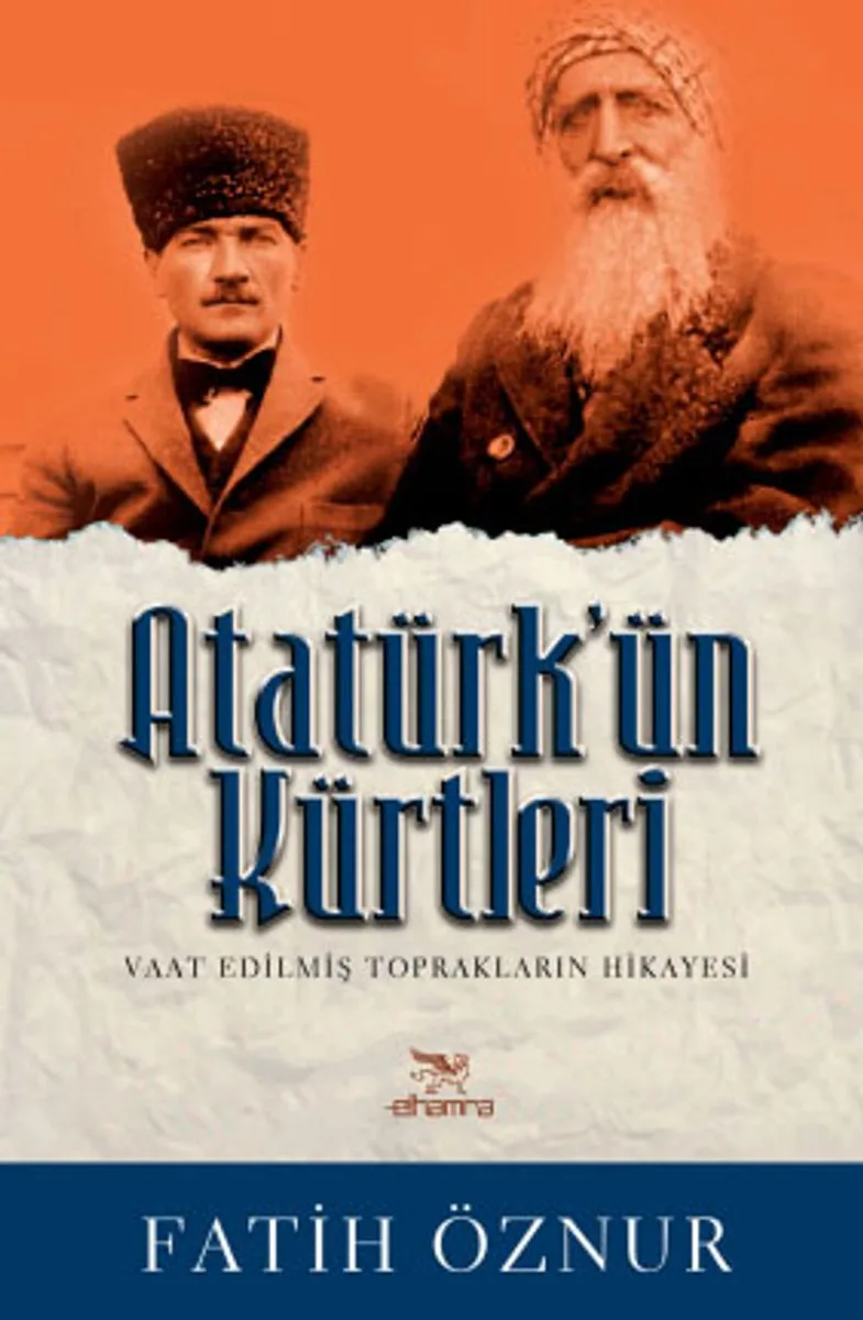 Atatürk'ün Kürtleri Vaat Edilmiş Toprakların Hikayesi