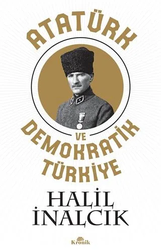 Atatürk ve demokratik Türkiye