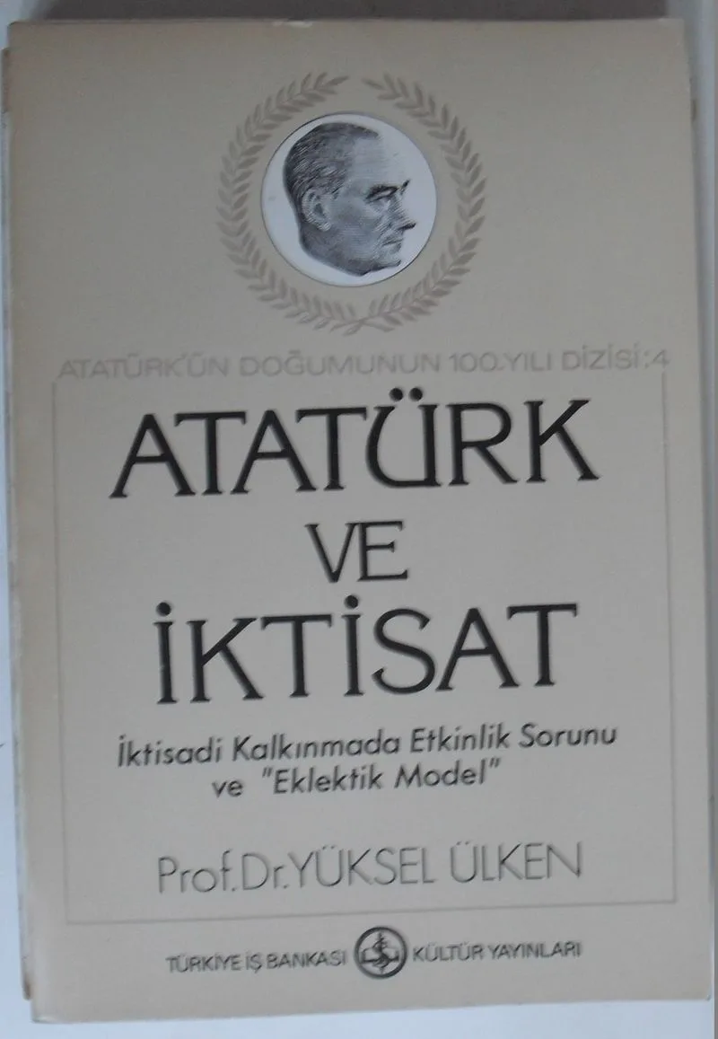 Atatürk ve İktisat (Kod:6-D-6)