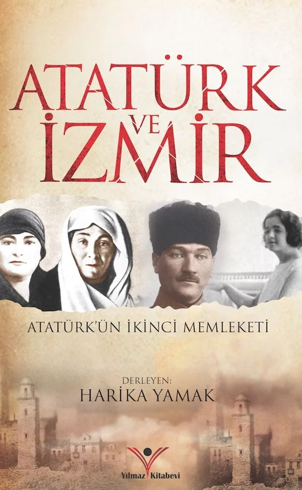 Atatürk ve İzmir