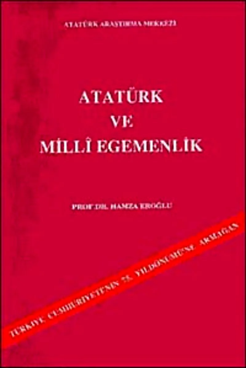 Atatürk ve Milli Egemenlik