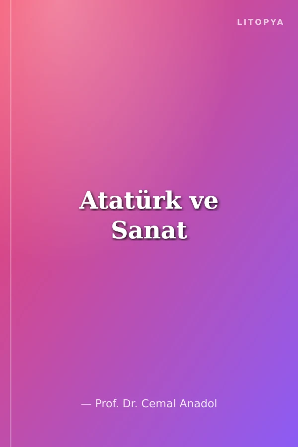 Atatürk ve Sanat