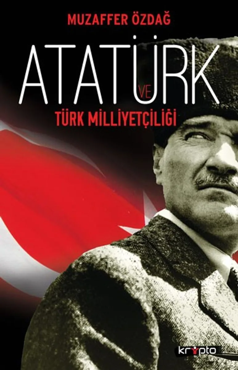 Atatürk ve Türk Milliyetçiliği