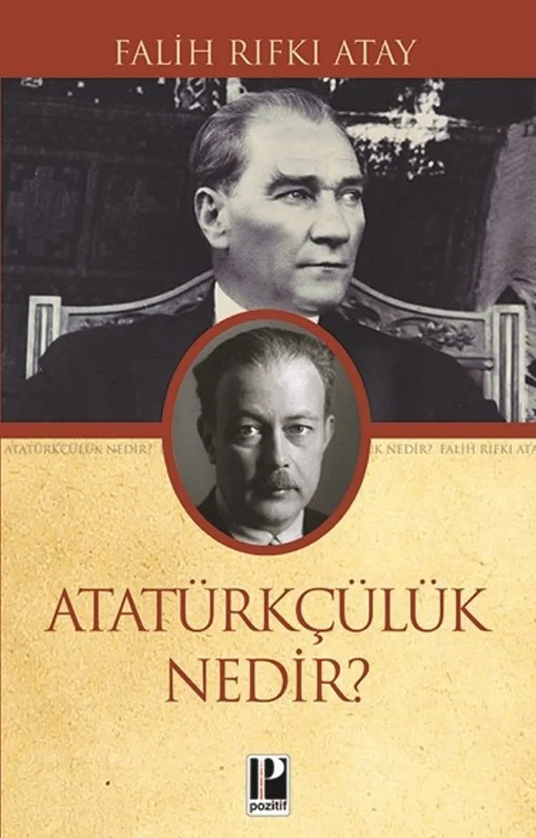 Atatürkçülük Nedir?