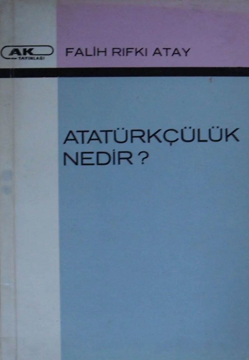 Atatürkçülük Nedir (Kod: 4-F-27)