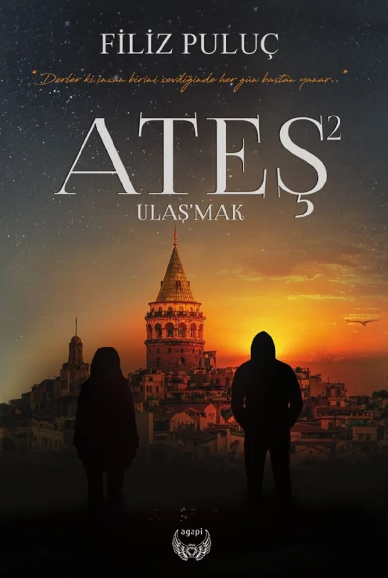 Ateş 2 / Ulaş'mak (Ciltli)