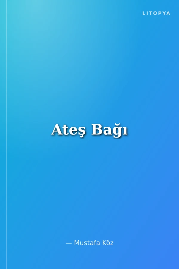 Ateş Bağı