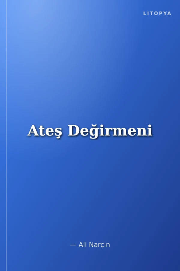 Ateş Değirmeni