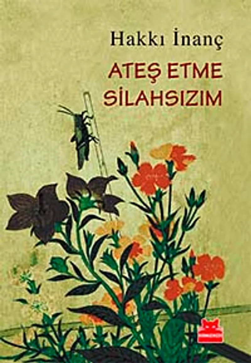 Ateş Etme Silahsızım