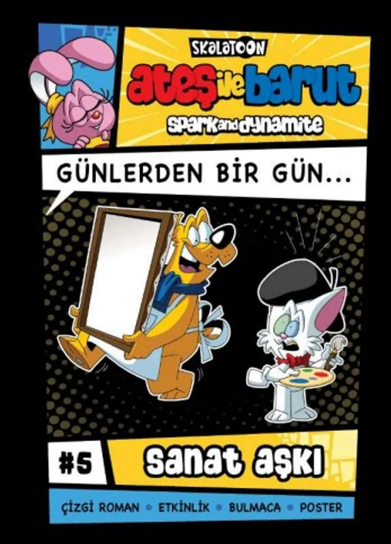 Ateş ile Barut Günlerden Bir Gün Çizgi Roman Serisi / 5 Sanat Aşkı