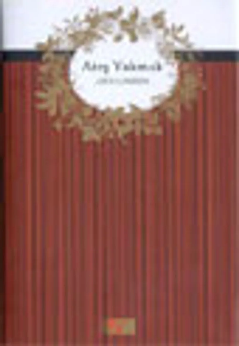 Ateş Yakmak (Ciltli)