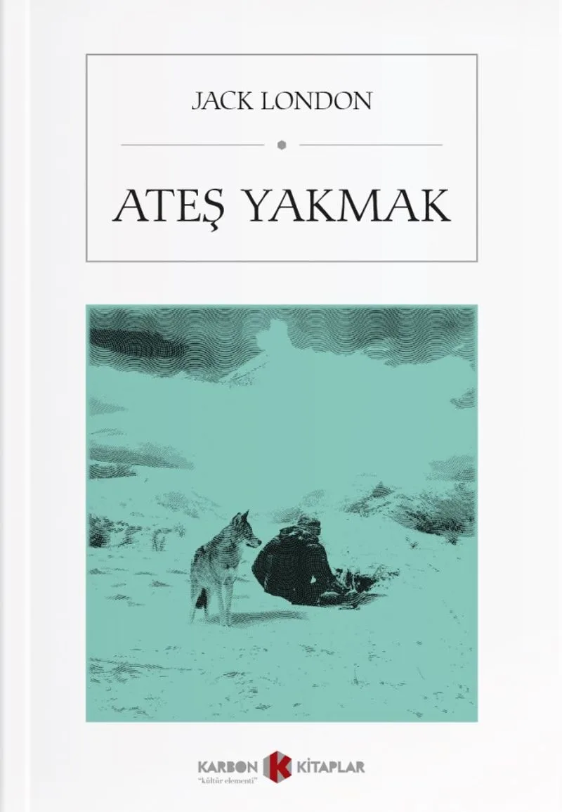 Ateş Yakmak