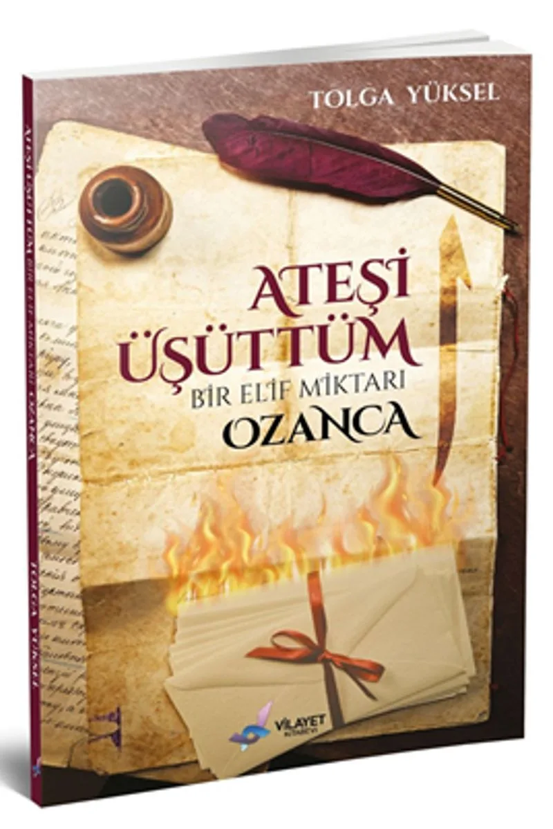 Ateşi Üşüttüm Bir Elif Miktarı Ozanca