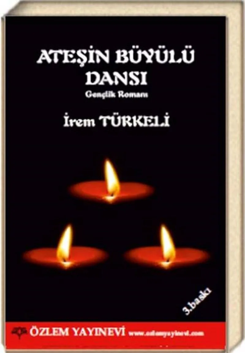 Ateşin Büyülü Dansı