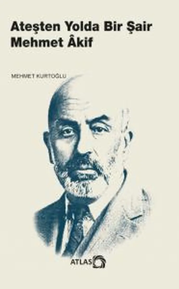Ateşten Yolda Bir Şair Mehmet &Acirc;kif