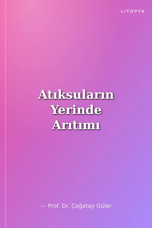 Atıksuların Yerinde Arıtımı