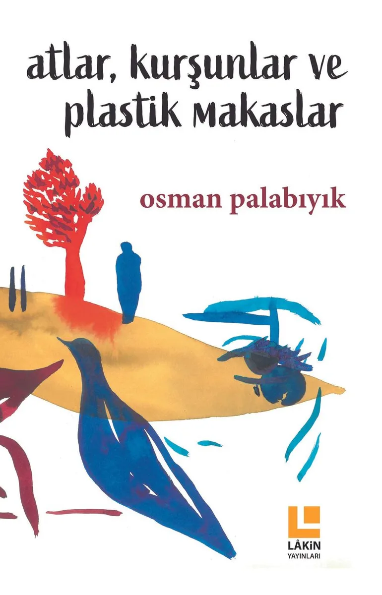 Atlar, Kurşunlar ve Plastik Makaslar
