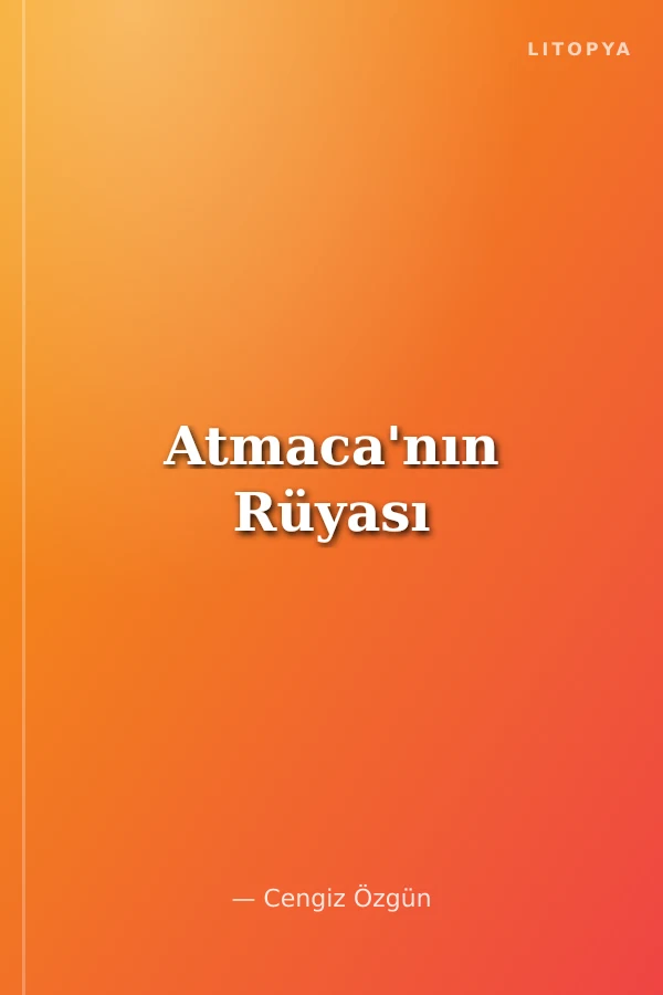Atmaca'nın Rüyası