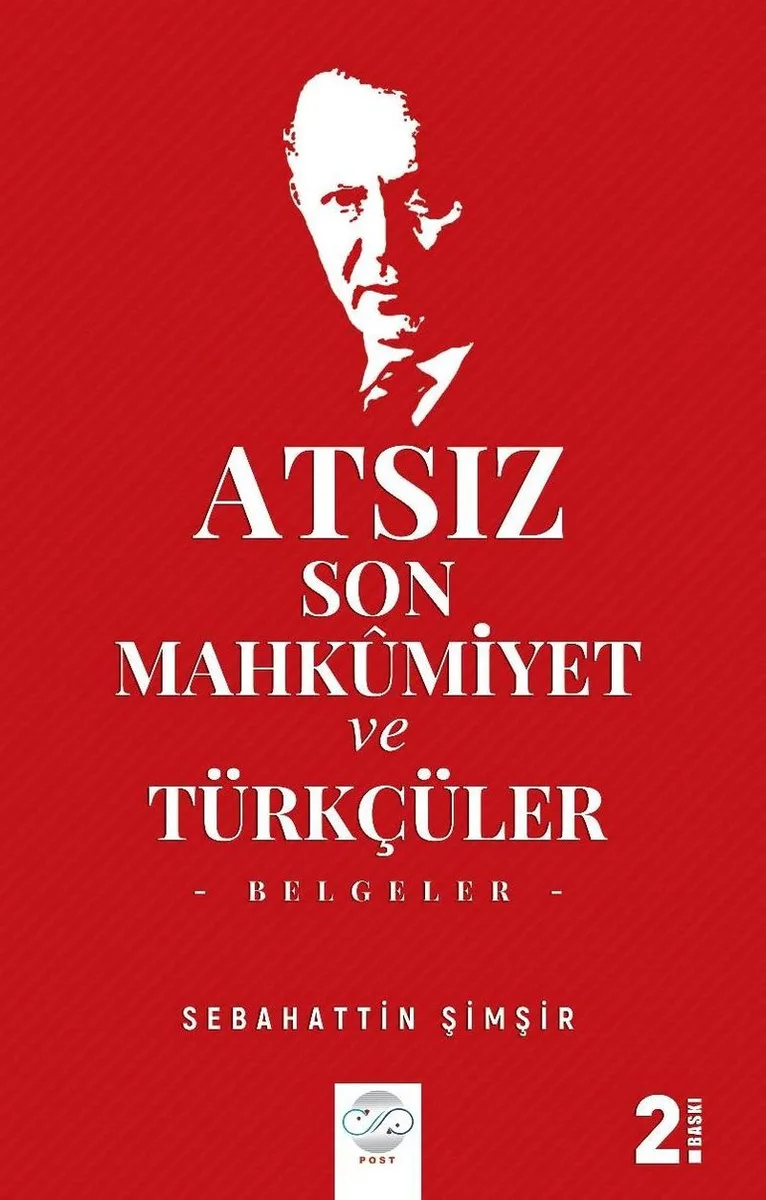 Atsız Son Mahkumiyet ve Türkçüler (Belgeler)