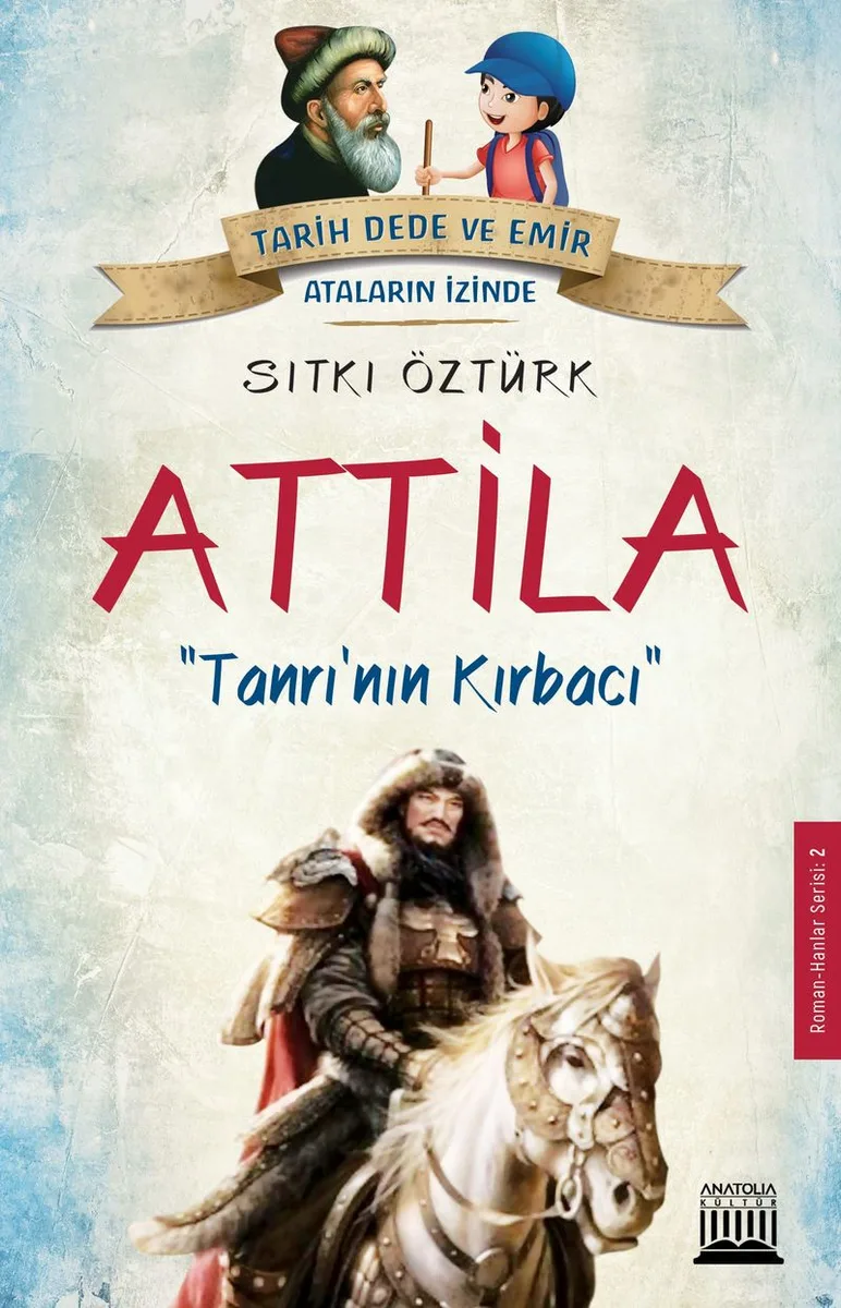 Attila Tanrı'nın Kırbacı
