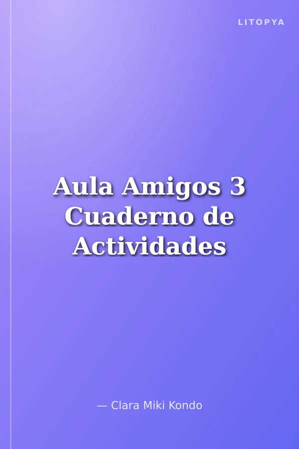 Aula Amigos 3 Cuaderno de Actividades