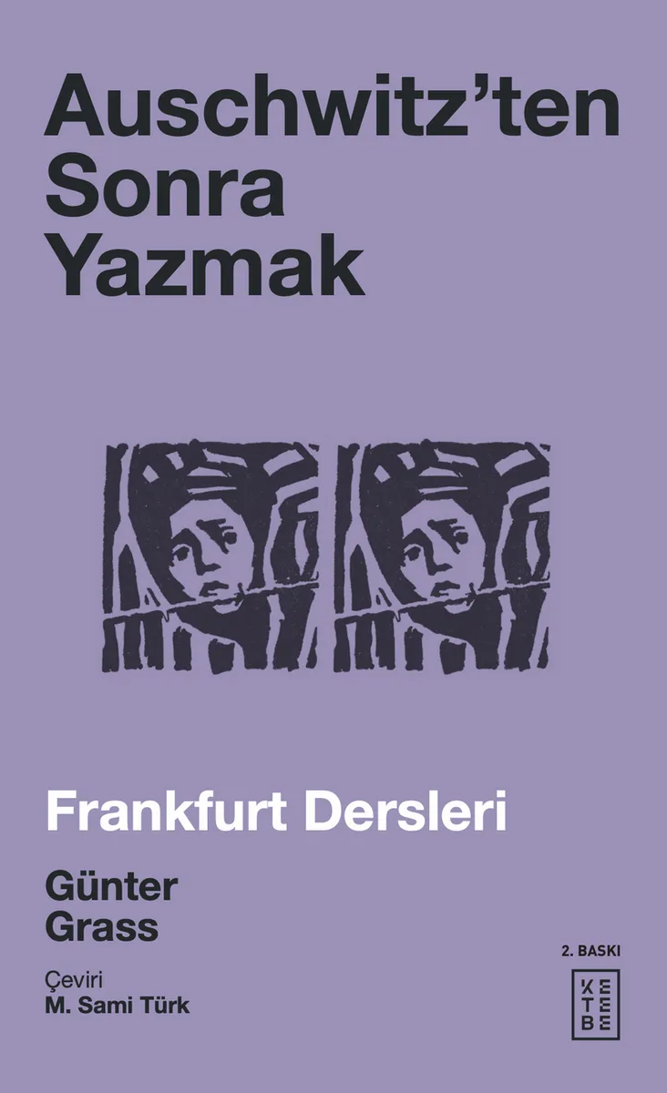 Auschwitz'ten Sonra Yazmak Frankfurt Dersleri
