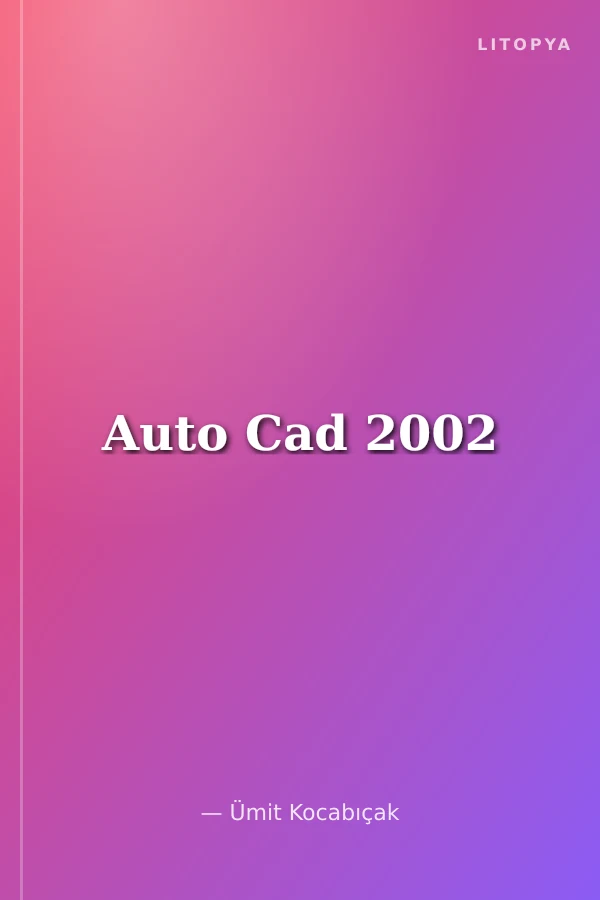 Auto Cad 2002