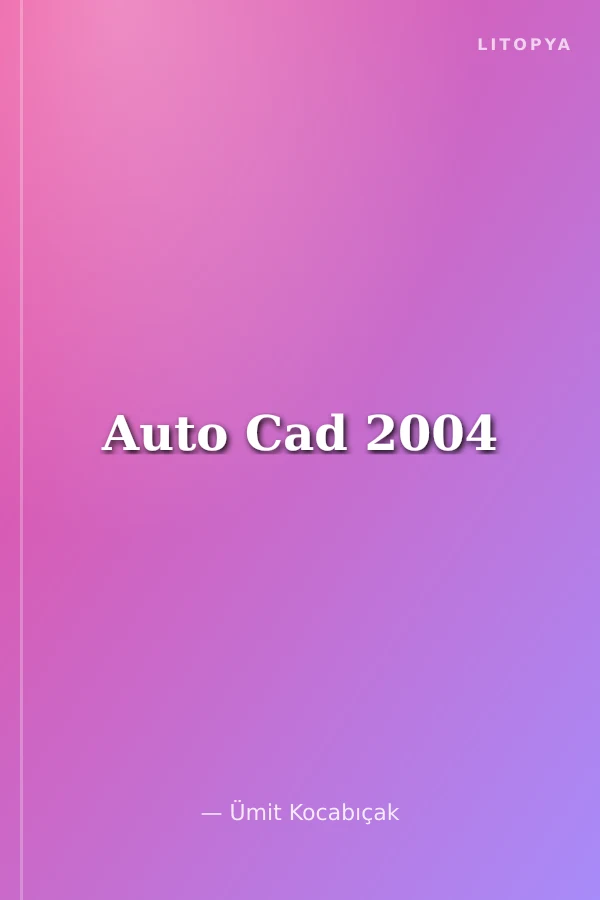 Auto Cad 2004