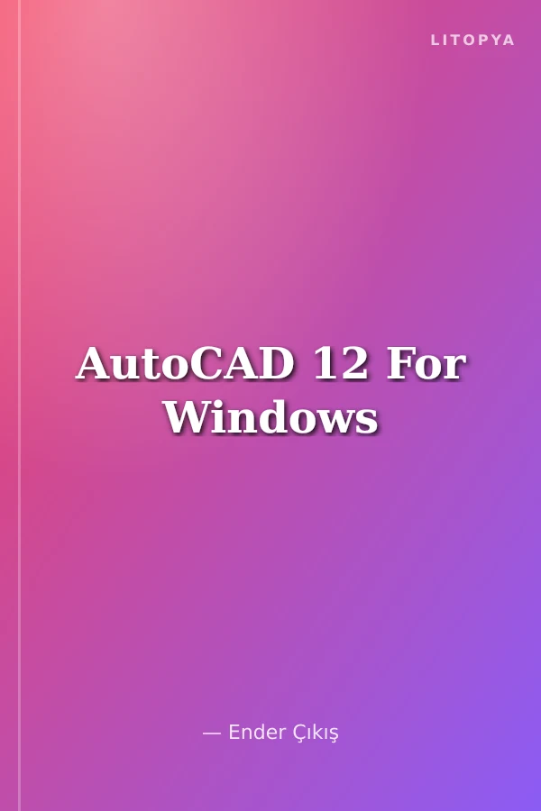 AutoCAD 12 For Windows