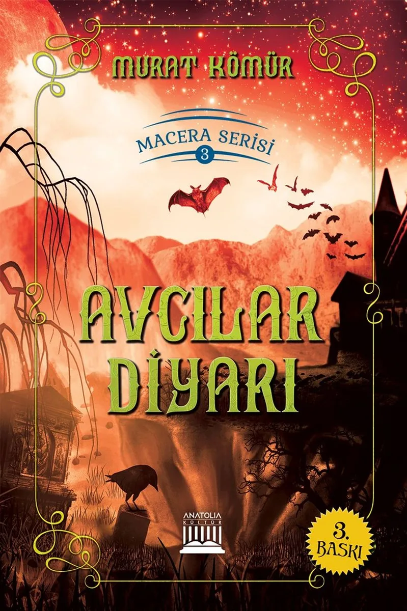 Avcılar Diyarı / Macera Serisi 3