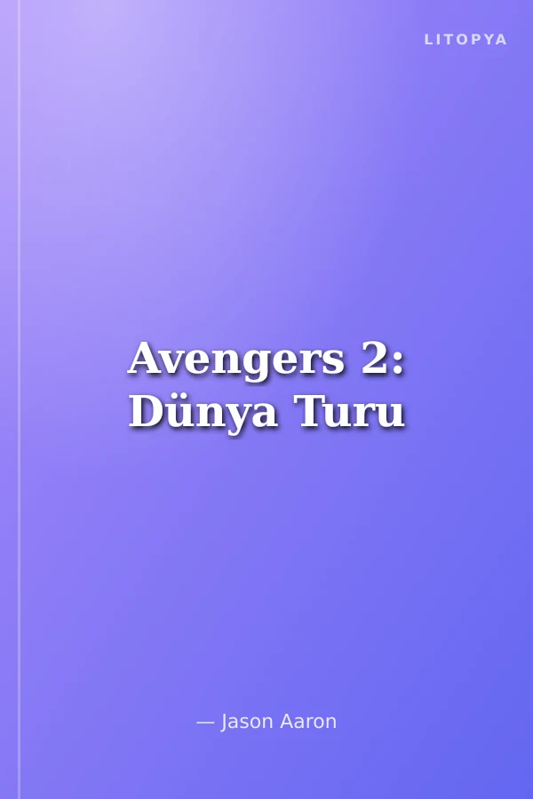 Avengers 2: Dünya Turu