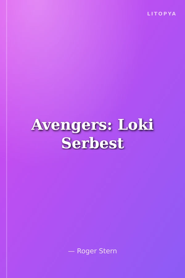 Avengers: Loki Serbest