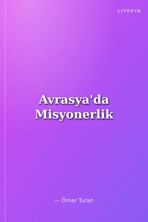 Avrasya'da Misyonerlik