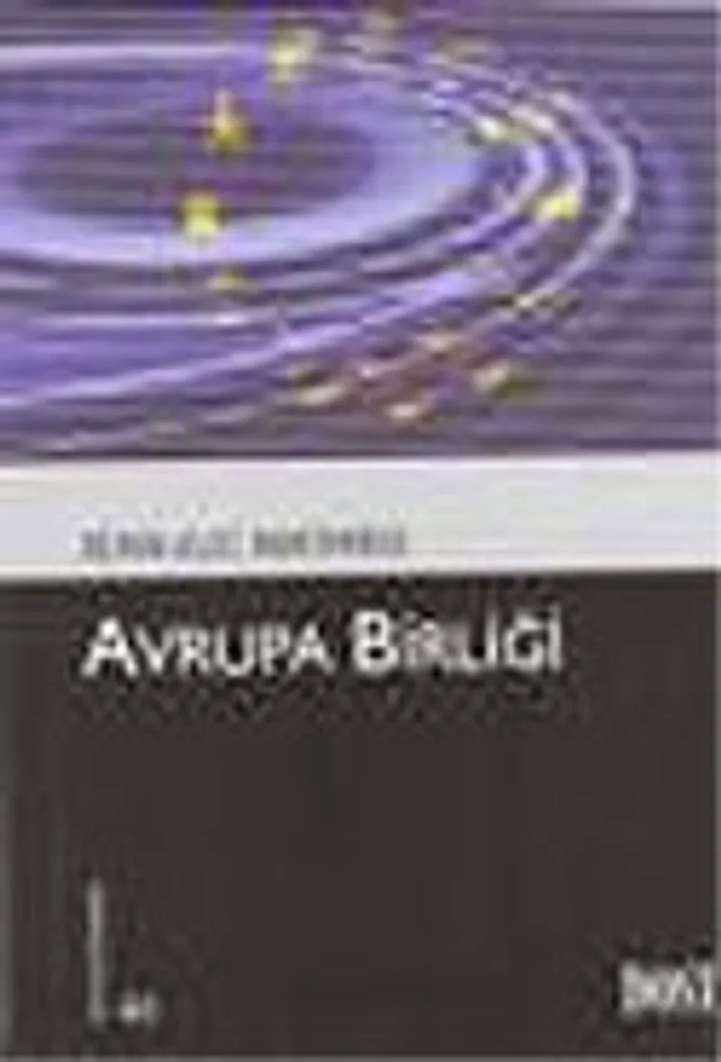 Avrupa Birliği (Kültür Kitaplığı 46)