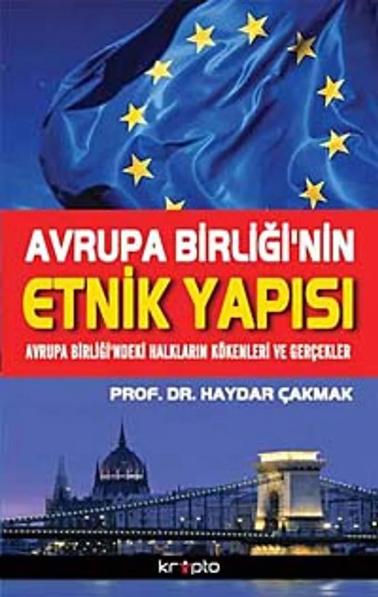 Avrupa Birliği'nin Etnik Yapısı Avrupa Birliği'ndeki Halkların Kökenleri ve Gerçekler
