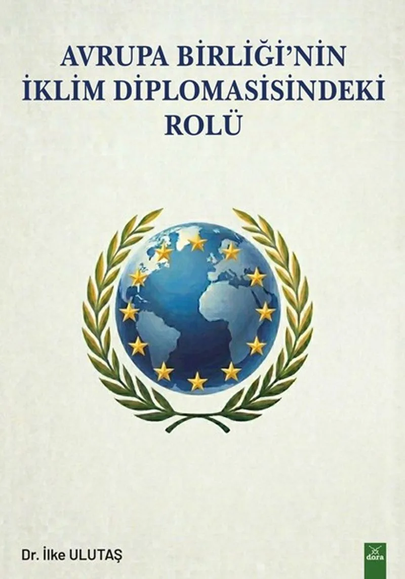 Avrupa Birliği'nin İklim Diplomasisindeki Yeri