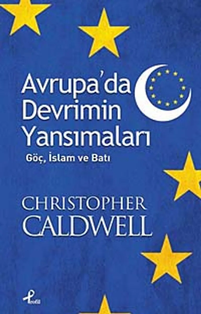 Avrupa'da Devrimin Yansımaları Göç, İslam ve Batı