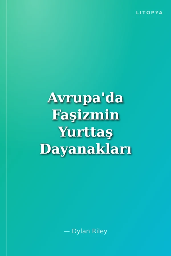 Avrupa'da Faşizmin Yurttaş Dayanakları