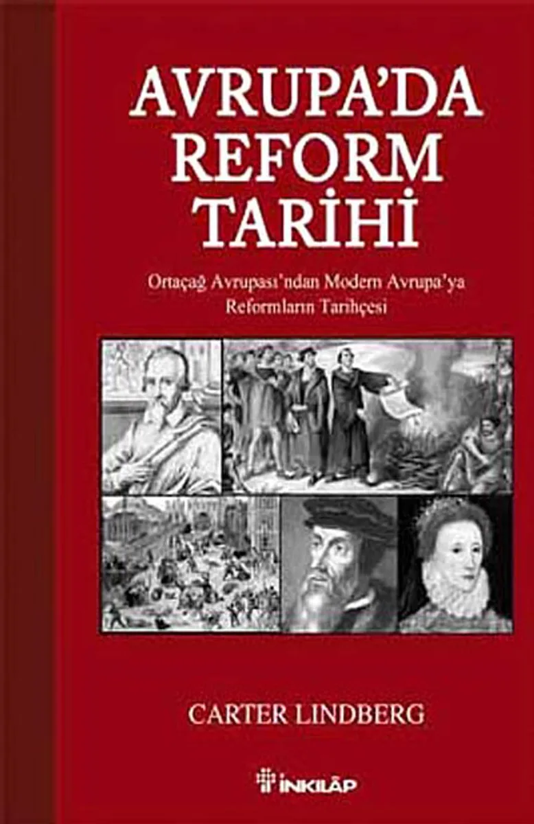 Avrupa'da Reform Tarihi Ortaçağ Avrupası'ndan Modern Avrupa'ya Reformların Tarihçesi
