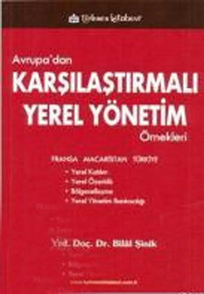Avrupa'dan Karşılaştırmalı Yerel Yönetim Örnekleri