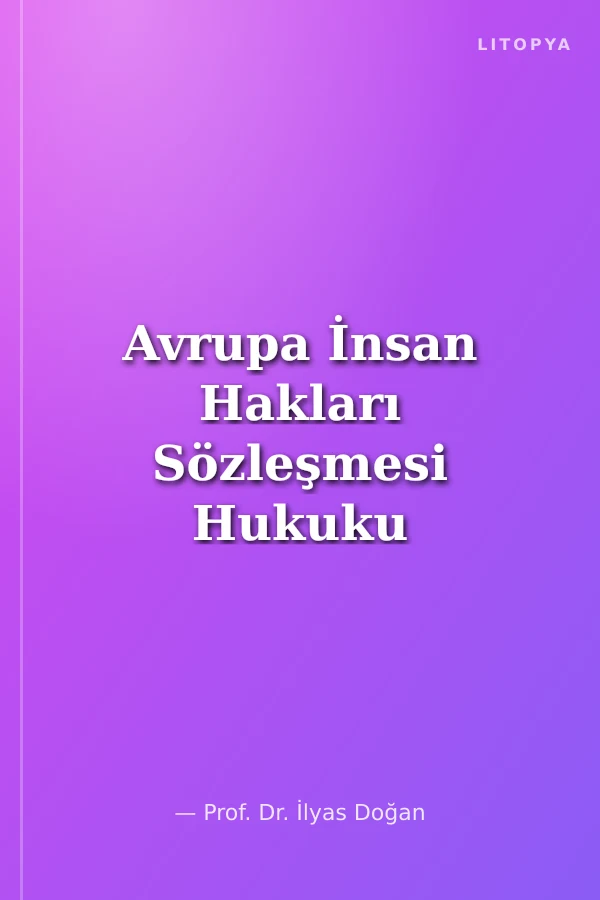 Avrupa İnsan Hakları Sözleşmesi Hukuku
