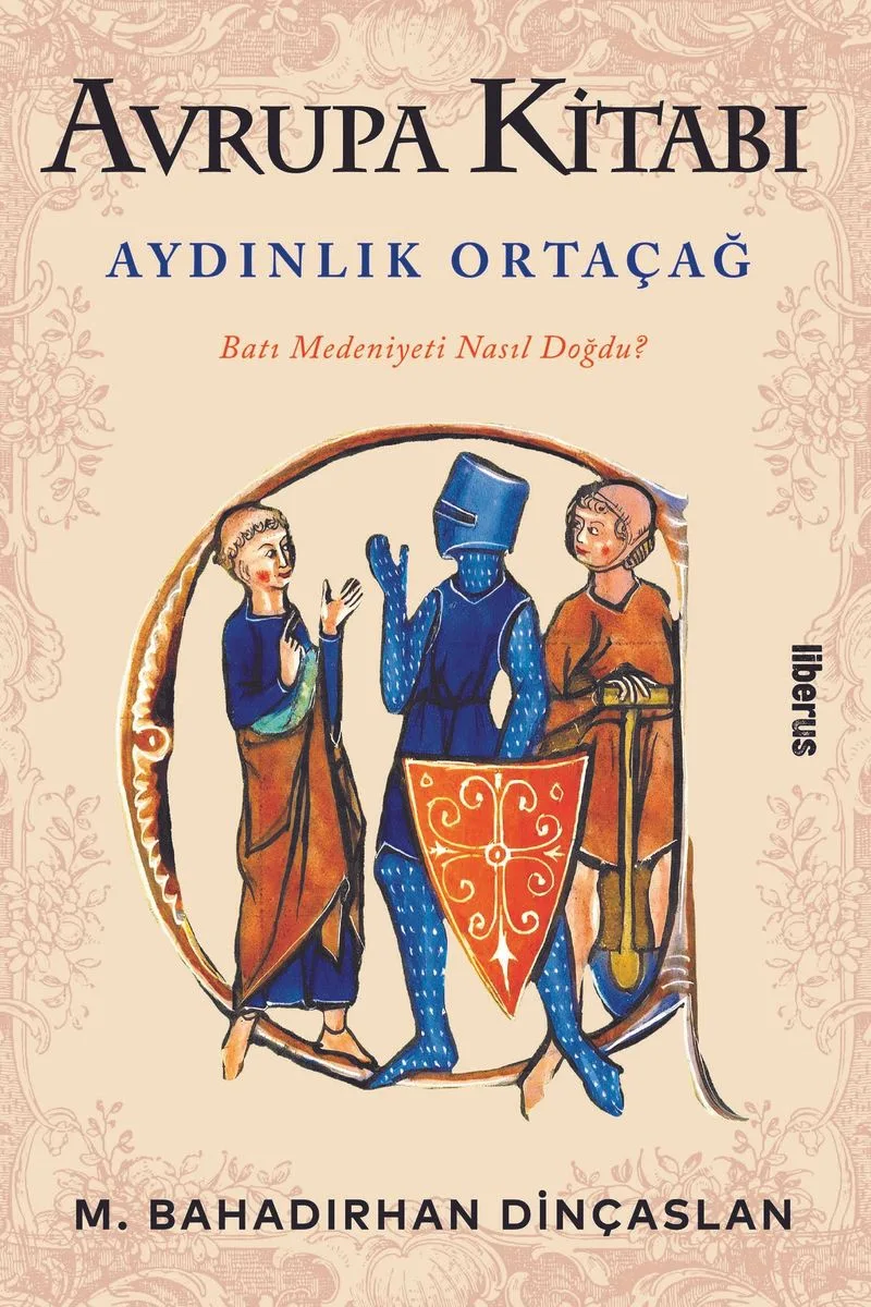 Avrupa Kitabı: Aydınlık Ortaçağ