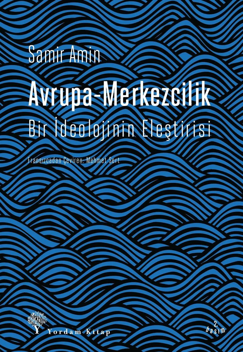 Avrupa-Merkezcilik Bir İdeolojinin Eleştirisi