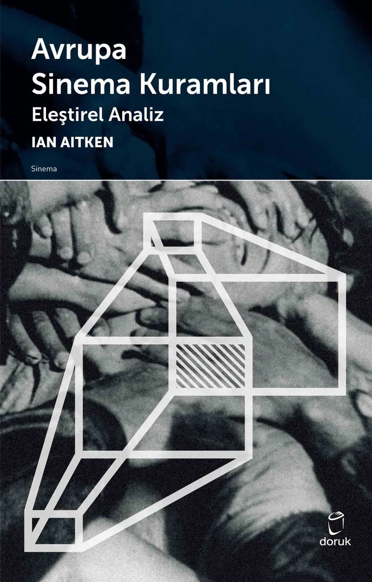 Avrupa Sinema Kuramları Eleştirel Analiz