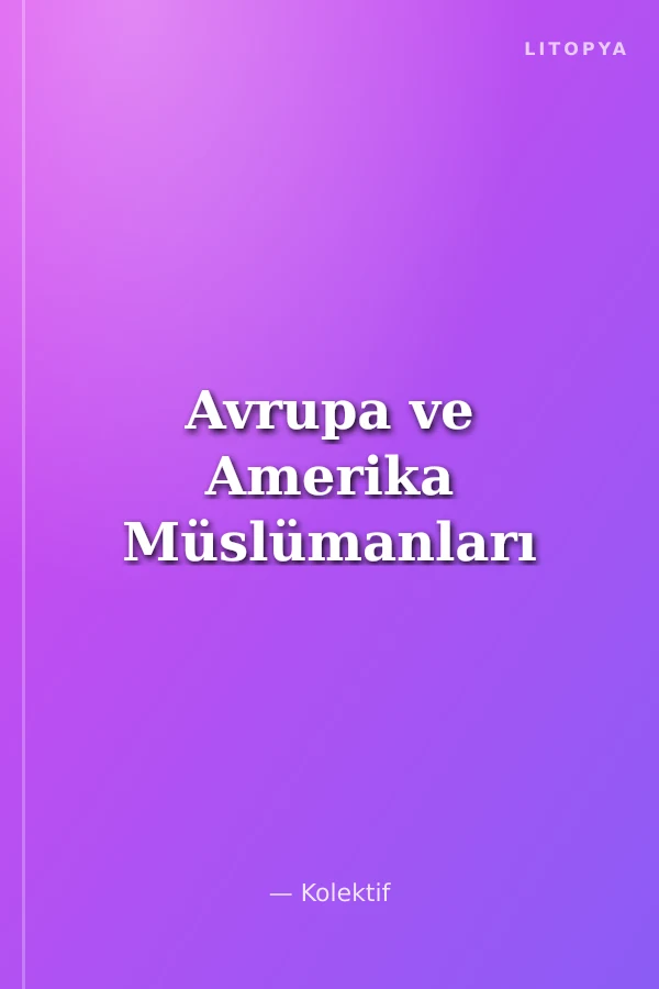 Avrupa ve Amerika Müslümanları